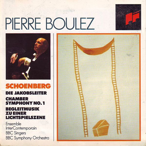 Arnold Schoenberg - Pierre Boulez, Ensemble InterContemporain, BBC Singers, BBC Symphony Orchestra - Die Jakobsleiter / Chamber Symphony No. 1 / Begleitmusik Zu Einer Lichtspielszene (CD, Comp) (Near Mint (NM or M-))