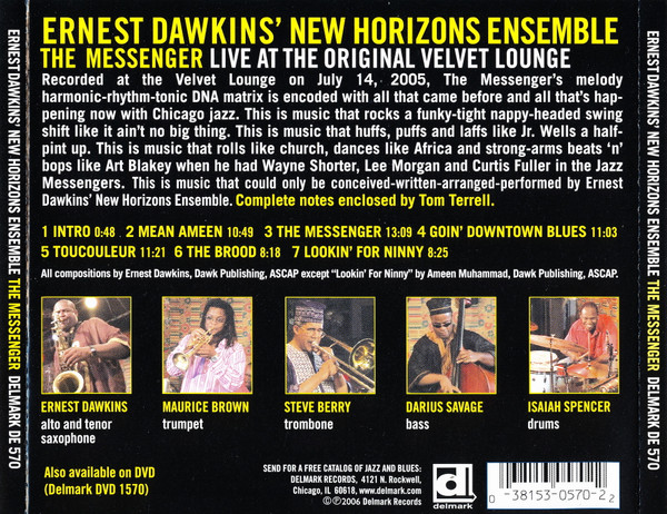 Ernest Dawkins New Horizons Ensemble - The Messenger: Live At The Original Velvet Lounge (CD, Album) (Near Mint (NM or M-)) - Image 2