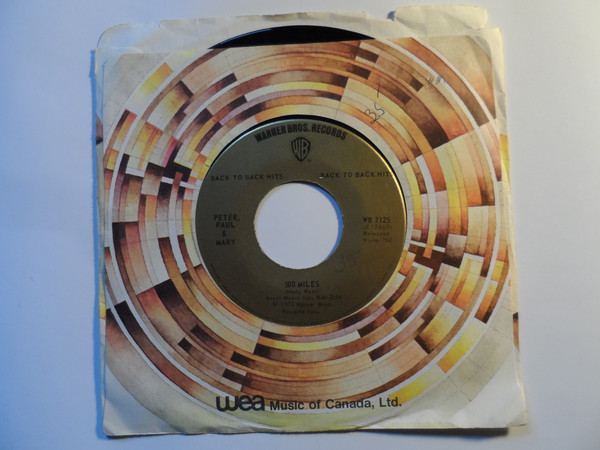Peter, Paul & Mary - I Dig Rock And Roll Music / 500 Miles (7") (Near Mint (NM or M-)) - Image 3
