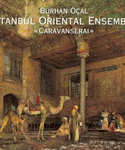 Burhan Öçal & Istanbul Oriental Ensemble - Caravanserai (CD, Album) (Very Good Plus (VG+))