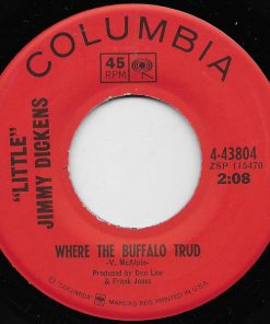 Little Jimmy Dickens - Where The Buffalo Trud (7") (Very Good (VG))