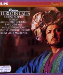 The Academy Of St. Martin-in-the-Fields, The Ambrosian Opera Chorus, Sir Neville Marriner - Il Turco In Italia (Highlights) (CD, Album) (Near Mint (NM or M-))