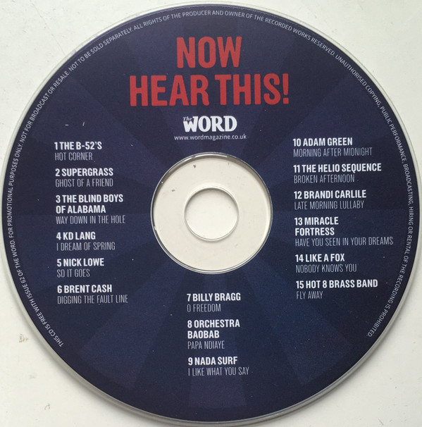Various - Now Hear This! (15 Great Tunes Hand-Picked By The Word) (April 2008) (CD, Comp, Promo, Dis) (Near Mint (NM or M-)) - Image 3