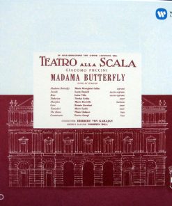 Giacomo Puccini / Maria Meneghini-Callas, Lucia Danieli, Luisa Villa, Nicolai Gedda, Mario Borriello, Renato Ercolani, Mario Carlin, Plinio Clabassi, Enrico Campi, Herbert Von Karajan, Norberto Mola, Teatro Alla Scala - Madama Butterfly  (2xCD, Album, Mono, RE, RM, Car) (Near Mint (NM or M-))