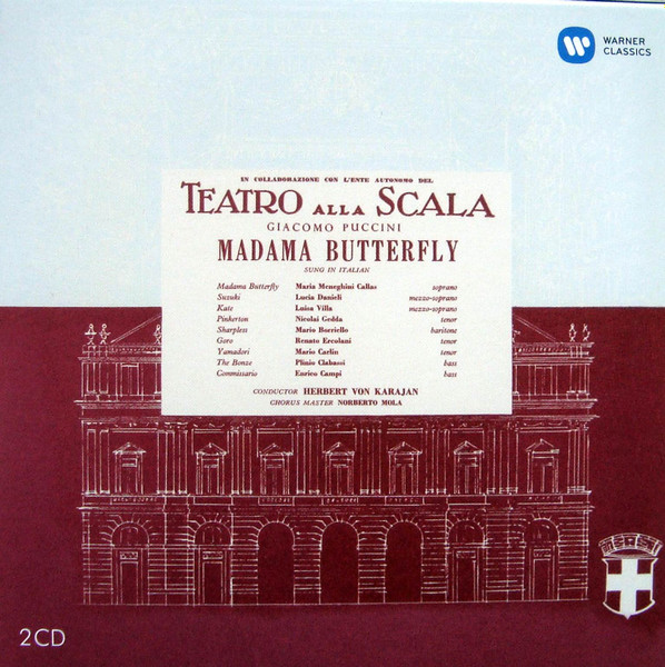Giacomo Puccini / Maria Meneghini-Callas, Lucia Danieli, Luisa Villa, Nicolai Gedda, Mario Borriello, Renato Ercolani, Mario Carlin, Plinio Clabassi, Enrico Campi, Herbert Von Karajan, Norberto Mola, Teatro Alla Scala - Madama Butterfly (2xCD, Album, Mono, RE, RM, Car) (Near Mint (NM or M-))