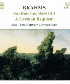 Johannes Brahms, Silke-Thora Matthies / Christian Köhn - Four Hand Piano Music Vol. 5 — A German Requiem, Op. 45 (CD) (Near Mint (NM or M-))