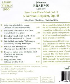 Alternative view of Johannes Brahms, Silke-Thora Matthies / Christian Köhn - Four Hand Piano Music Vol. 5 — A German Requiem, Op. 45 (CD) (Near Mint (NM or M-))