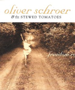 Oliver Schroer & The Stewed Tomatoes - Freedom Row (CD, Album) (Near Mint (NM or M-))