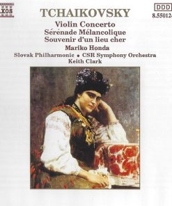 Pyotr Ilyich Tchaikovsky, Mariko Honda, Slovak Philharmonic Orchestra, Slovak Radio Symphony Orchestra, Keith Clark (3) - Violin Concerto / Sérénade Mélancolique / Souvenir D'Un Lieu Cher (CD, Album) (Near Mint (NM or M-))