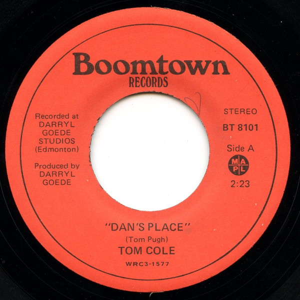 Tom Cole (7) - Dan's Place (7", Single) (Very Good Plus (VG+))