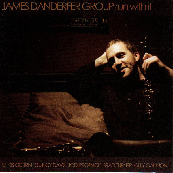 The James Danderfer Group - Run With It (CD, Album) (Mint (M))