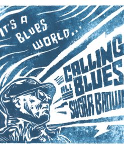 Sugar Brown - It’s A Blues World... Calling All Blues! (CD, Album) (Mint (M))