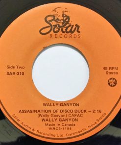 Alternative view of Wally Ganyon - If It Feels Good Do It / The Assassination Of Disco Duck (7", Single) (Very Good Plus (VG+))
