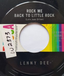 Lenny Dee (2) - Rock Me Back To Little Rock / Sweet 'N Sassy (7", Single) (Very Good (VG))