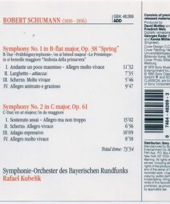 Alternative view of Robert Schumann, Rafael Kubelik, Symphonie-Orchester Des Bayerischen Rundfunks - Symphony No.1 "Spring", Symphony No.2 (CD, Comp, RE) (Near Mint (NM or M-))