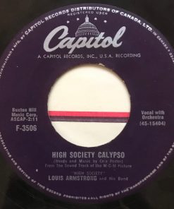Louis Armstrong And His Band / Bing Crosby And Louis Armstrong - High Society Calypso / Now You Has Jazz (7", Single) (Very Good (VG))