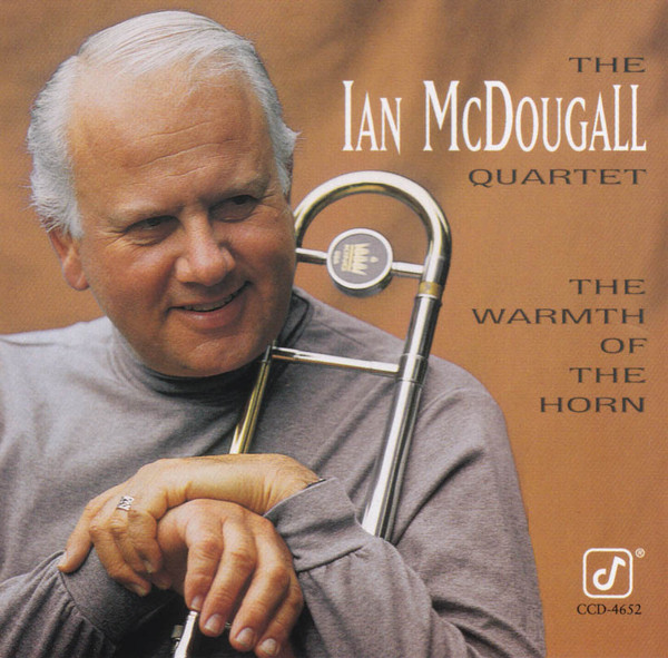 The Ian McDougall Quartet - The Warmth Of The Horn (CD, Album) (Near Mint (NM or M-))