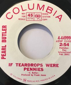 Carl & Pearl Butler - If Teardrops Were Pennies / Sundown In Nashville (7", Single, Promo) (Very Good Plus (VG+))