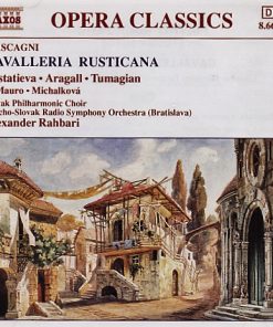 Pietro Mascagni, Alexander Rahbari, Slovak Radio Symphony Orchestra - Cavalleria Rusticana  (CD, Album) (Very Good Plus (VG+))