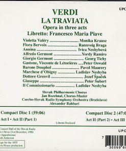 Alternative view of Giuseppe Verdi, Monika Krause • Yordy Ramiro • Georg Tichy, Slovak Philharmonic Chorus, Slovak Radio Symphony Orchestra, Alexander Rahbari - La Traviata (2xCD, Album) (Near Mint (NM or M-))