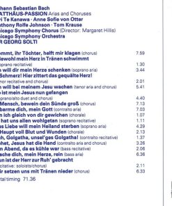 Alternative view of Johann Sebastian Bach, Kiri Te Kanawa, Anne Sofie Von Otter, Anthony Rolfe Johnson, Tom Krause / Chicago Symphony Orchestra And Chicago Symphony Chorus, Georg Solti - Matthäus-Passion (Arias And Choruses) (CD) (Near Mint (NM or M-))
