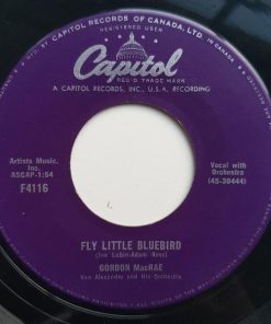 Gordon MacRae - Fly Little Bluebird (7", Single) (Very Good Plus (VG+))