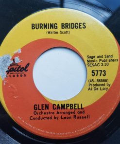 Glen Campbell - Burning Bridges / Only The Lonely (7", Single) (Very Good (VG))