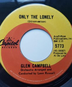 Alternative view of Glen Campbell - Burning Bridges / Only The Lonely (7", Single) (Very Good (VG))