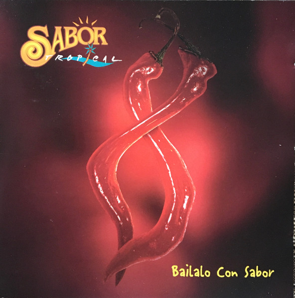 Sabor Tropical - Bailalo Con Sabor (CD, Album) (Near Mint (NM or M-))