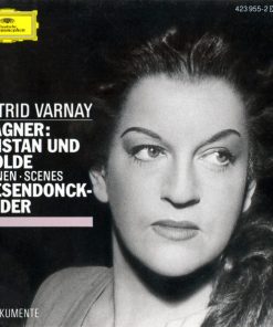 Astrid Varnay, Richard Wagner - Tristand Und Isolde Szenen - Wesendonck-Lieder (CD, Album, Comp, Mono, RE, RM) (Near Mint (NM or M-))
