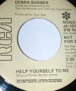 Debra Barber - Help Yourself To Me / You Can't Follow Where's Been (7", Promo) (Very Good Plus (VG+))