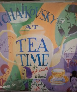 Various - Tchaikovosky At Tea Time A Refreshing Blend For Body And Spirit (CD, Comp, Club) (Near Mint (NM or M-))