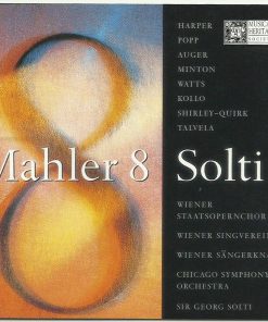 Gustav Mahler, Heather Harper, Lucia Popp, Arleen Auger, Yvonne Minton, Helen Watts, René Kollo, John Shirley-Quirk, Martti Talvela, Wiener Staatsopernchor, Wiener Singverein, Die Wiener Sängerknaben, Chicago Symphony Orchestra, Georg Solti - Symphony No. 8 In E-Flat Major "Symphony Of A Thousand" (CD, Club, RE) (Near Mint (NM or M-))