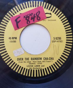 Alternative view of Lester Lanin And His Orchestra - Over The Rainbow Cha-Cha (7", Single) (Very Good Plus (VG+))