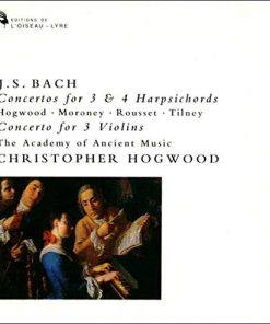 Johann Sebastian Bach - Christopher Hogwood • Davitt Moroney • Christophe Rousset • Colin Tilney • The Academy Of Ancient Music • Christopher Hogwood - Concertos For 3 & 4 Harpsichords • Concerto For 3 Violins (CD, Comp) (Near Mint (NM or M-))