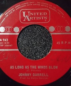 Johnny Darrell - As Long As The Wind Blows / Beggars Can't Be Choosers (7", Single) (Very Good (VG))