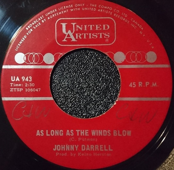 Johnny Darrell - As Long As The Wind Blows / Beggars Can't Be Choosers (7", Single) (Very Good (VG))
