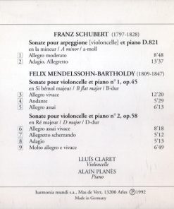 Alternative view of Franz Schubert / Felix Mendelssohn-Bartholdy, Lluís Claret ∙ Alain Planès - Sonate ''Arpeggione'' / Sonates Pour Violoncelle Et Piano (CD, Album) (Near Mint (NM or M-))