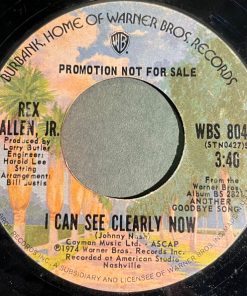 Rex Allen Jr. - I Can See Clearly Now / Never Coming Back Again (7", Promo) (Very Good Plus (VG+))