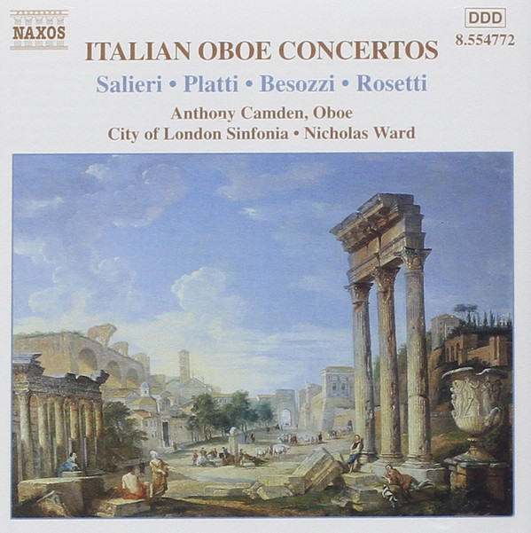 Antonio Salieri, Giovanni Benedetto Platti, Alessandro Besozzi, Antonio Rosetti, Anthony Camden, City Of London Sinfonia, Nicholas Ward - Italian Oboe Concertos Vol. 2 (CD, Album) (Near Mint (NM or M-))