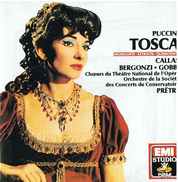 Giacomo Puccini, Maria Callas / Carlo Bergonzi / Tito Gobbi / Choeur National De L'Opéra De Paris, Orchestre De La Société Des Concerts Du Conservatoire, Georges Prêtre - Tosca Highlights (CD, Comp, RM) (Near Mint (NM or M-))