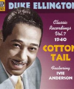 Duke Ellington - Classic Recordings Volume 7,1940,Cotton Tail (CD, Album, Comp) (Near Mint (NM or M-))