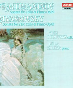 Sergei Vasilyevich Rachmaninoff / Nikolai Myaskovsky, Yuli Turovsky, Luba Edlina - Sonata For Cello & Piano Op.19 / Sonata No.2 For Cello & Piano Op.81 (CD, Album, RP) (Near Mint (NM or M-))