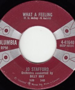 Jo Stafford - What A Feeling / Happy Is The Word (7", Single) (Very Good Plus (VG+))