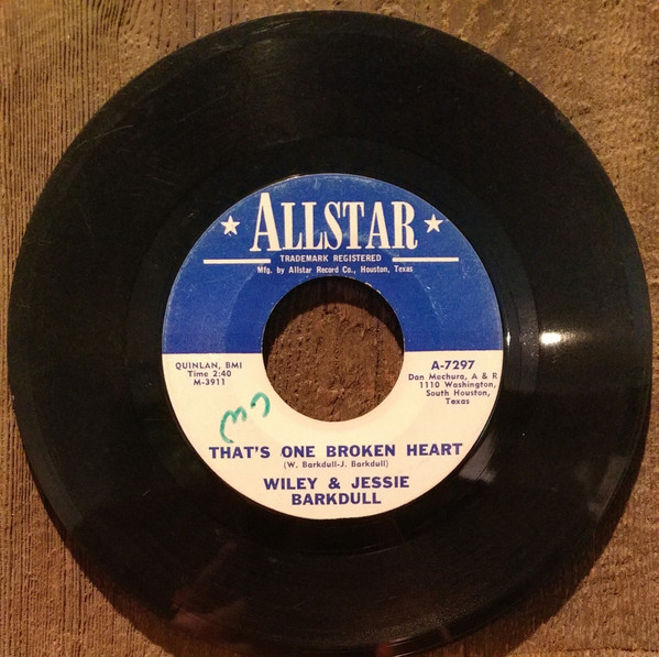 Wiley Barkdull & Jessie L. Barkdull - I'll Always Love You / That's One Broken Heart (7") (Very Good Plus (VG+)) - Image 2