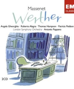 Jules Massenet - Angela Gheorghiu, Roberto Alagna, Thomas Hampson, Patricia Petibon, London Symphony Orchestra, Antonio Pappano - Werther (2xCD, Album, RE, RM) (Near Mint (NM or M-))