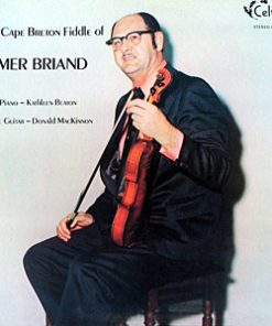 Elmer Briand - The Cape Breton Fiddle Of Elmer Briand (LP) (Mint (M))