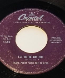 Evelyn Kingsley, Frank Perry (2) & The Towers (2) - Let Me Be The One / To Know Him Is To Love Him (7") (Very Good Plus (VG+))