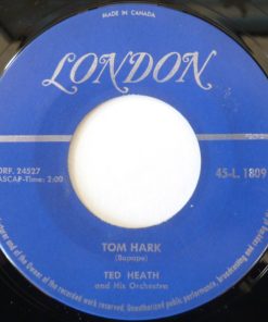 Ted Heath And His Orchestra - Tom Hark / Cha Cha Baby (7", Single) (Very Good Plus (VG+))