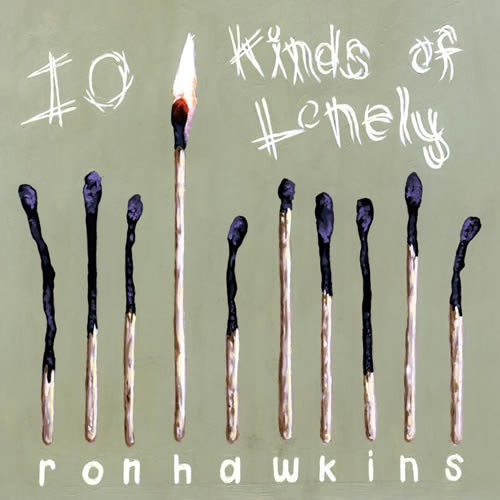 Ron Hawkins - 10 Kinds of Lonely (CD) (Near Mint (NM or M-))